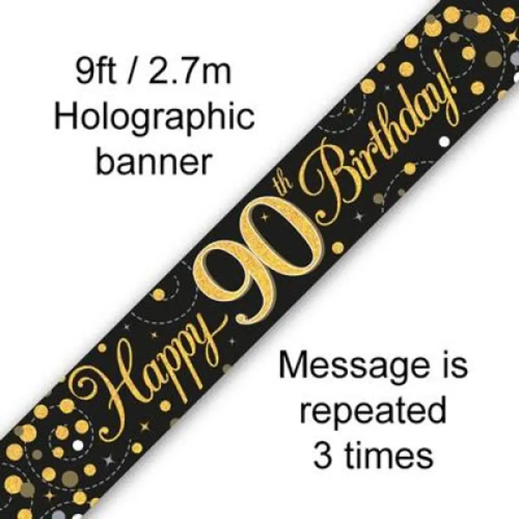 OaktreeUK Banner 90 Birthday Sparkle Fizz Black Gold 2.7m 109509