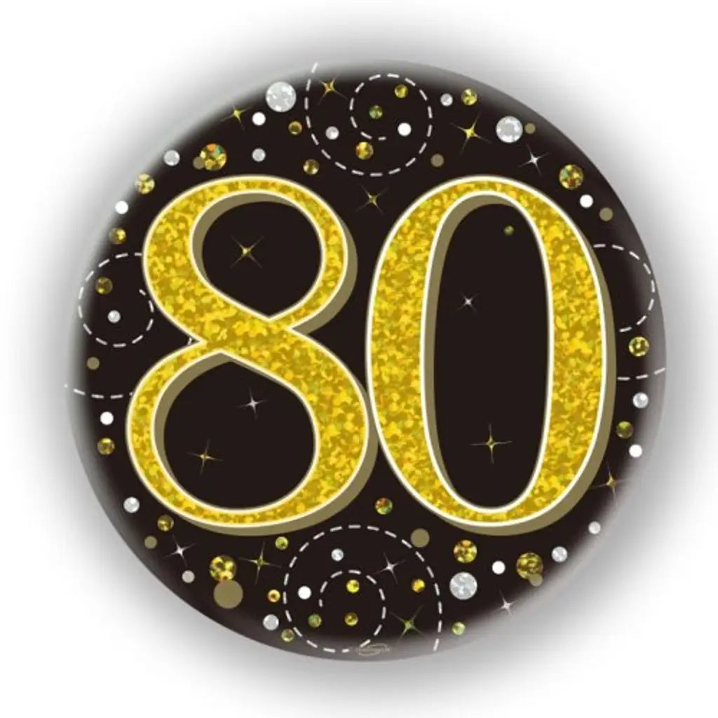 OaktreeUK Party Badge 80 Birthday Sparkling Fizz Black Gold 75mm OT654532