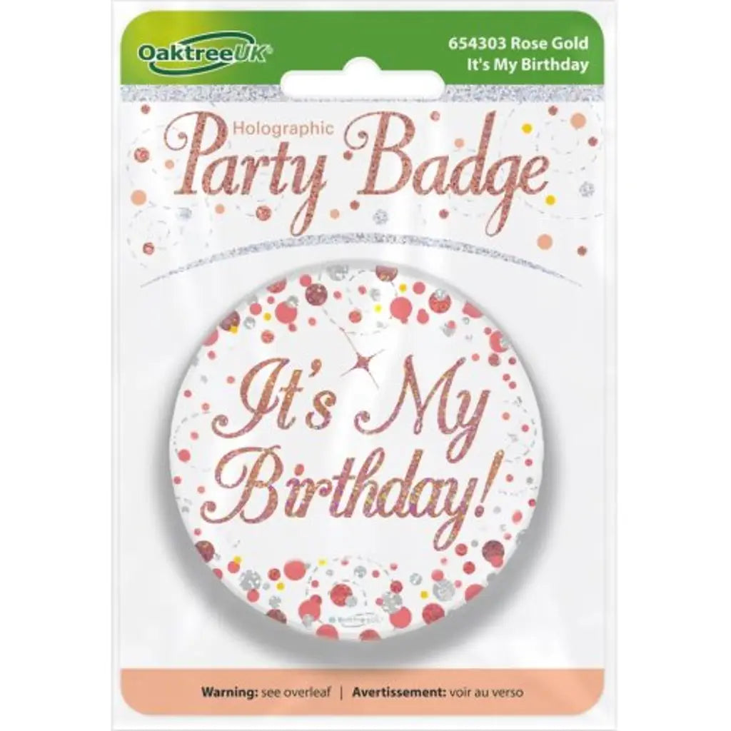 OaktreeUK Party Badge Happy Birthday Sparkling Fizz Rose Gold 75mm OT654303