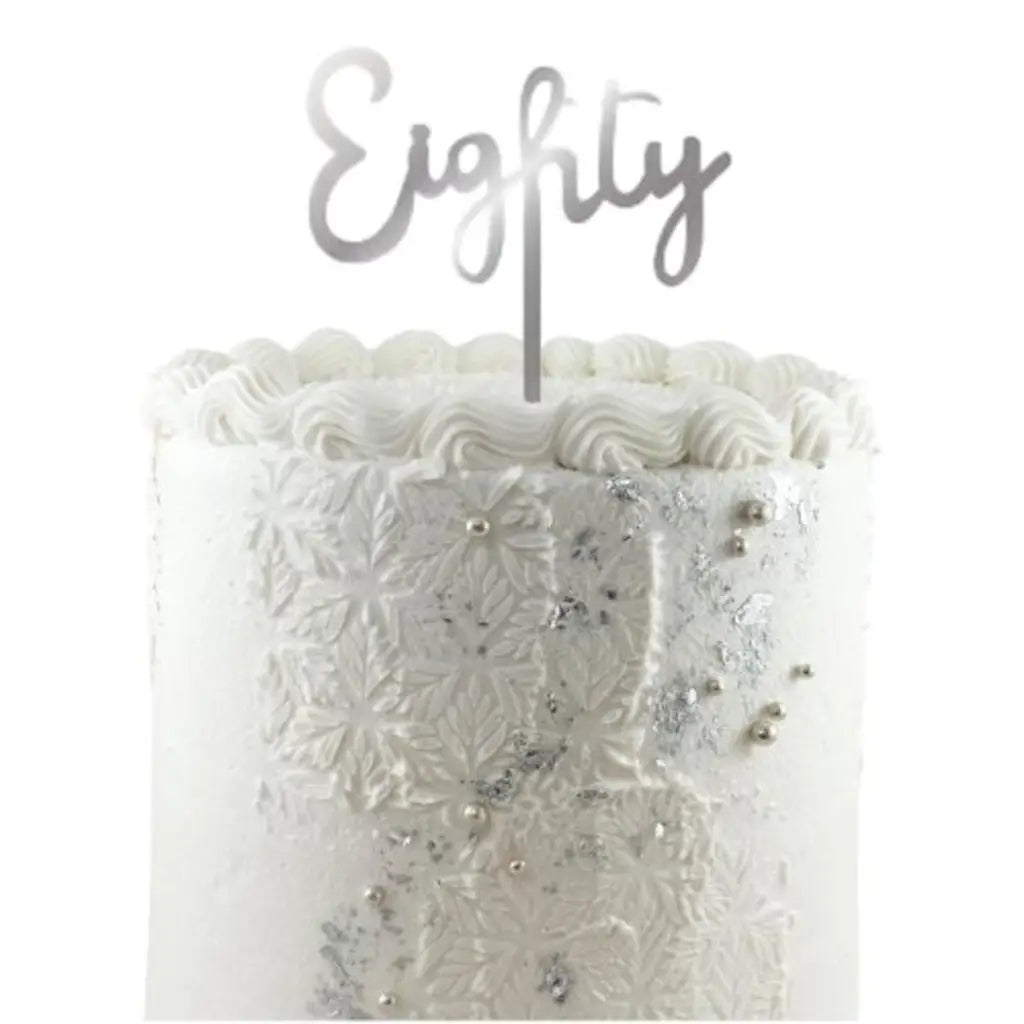 Alpen Occasions Cake Topper Acrylic Eighty Silver 443118