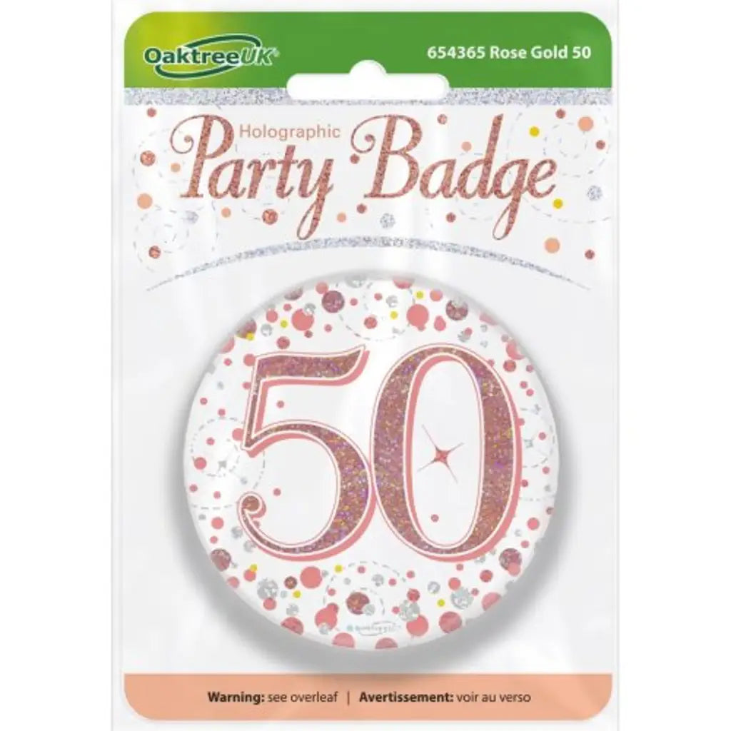 OaktreeUK Party Badge 50 Birthday Sparkling Fizz Rose Gold 75mm OT654365