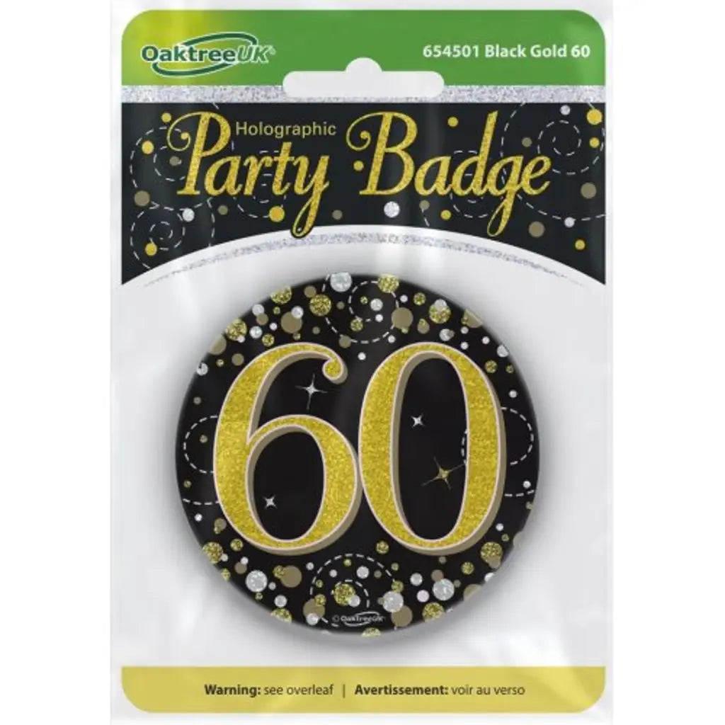OaktreeUK Party Badge 60 Birthday Sparkling Fizz Black Gold 75mm OT654501