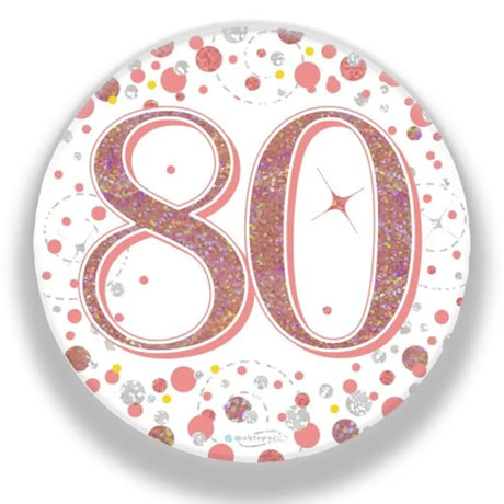OaktreeUK Party Badge 80 Birthday Sparkling Fizz Rose Gold 75mm OT654402