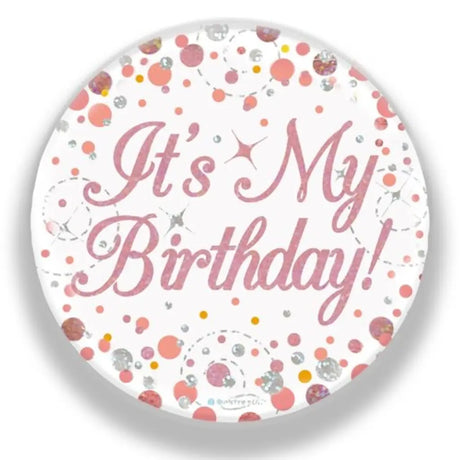 OaktreeUK Party Badge Happy Birthday Sparkling Fizz Rose Gold 75mm OT654303